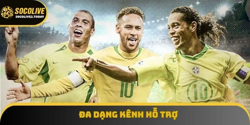 Đa dạng kênh hỗ trợ