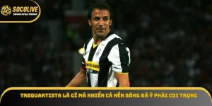 Trequartista là gì